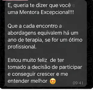 Print de mensagem de aluna elogiando a mentoria e dizendo que cada encontro equivale a um ano de terapia