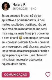 Depoimento de Naiara R. contando que ganhou segurança e firmeza para conversar com o esposo