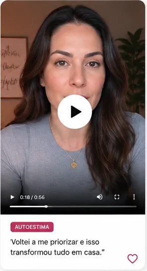 Vídeo de depoimento de aluna contando que voltou a se priorizar e isso transformou tudo em casa